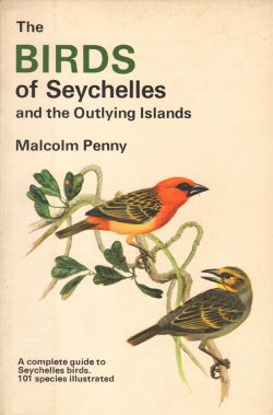 Birds of Seychelles. Malcolm Penny.