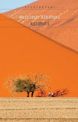 Kalahari. Wojciech Albiński.