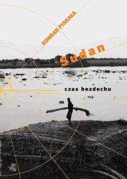 Sudan. Konrad Piskała.